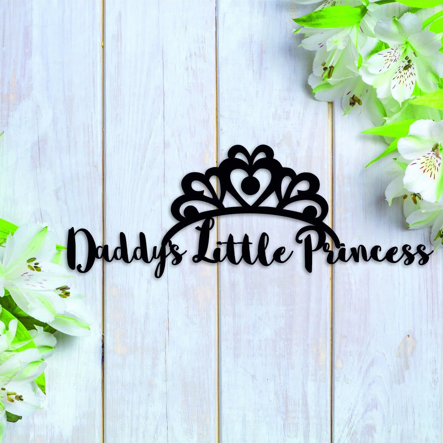 printed Word Sign daddy's Little Princess suited to The Children's Bedroom Or Nursery - metal sign