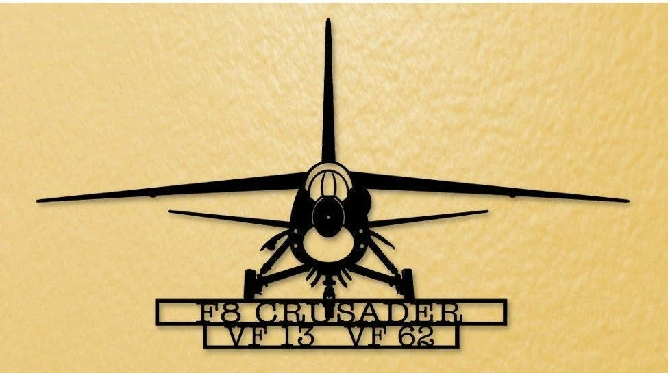 F8 Crusader Gear Up Military Fighter Aircraft Metal Sign Cut Metal Sign Wall Decor - 8 inches - metal sign