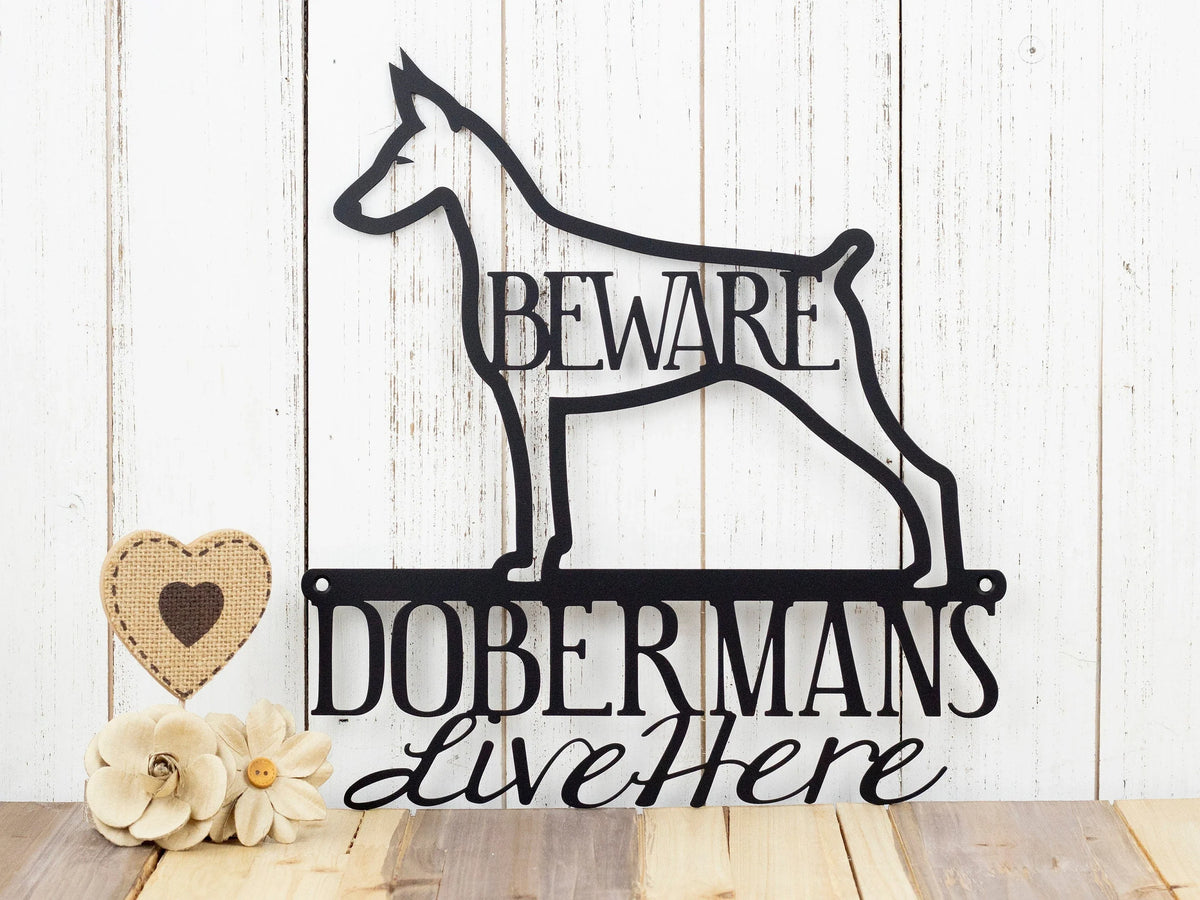 Doberman Doberman Pinscher Doberman Sign Metal Sign Metal Wall Decor Outdoor Sign Beware - 8 inches - metal sign