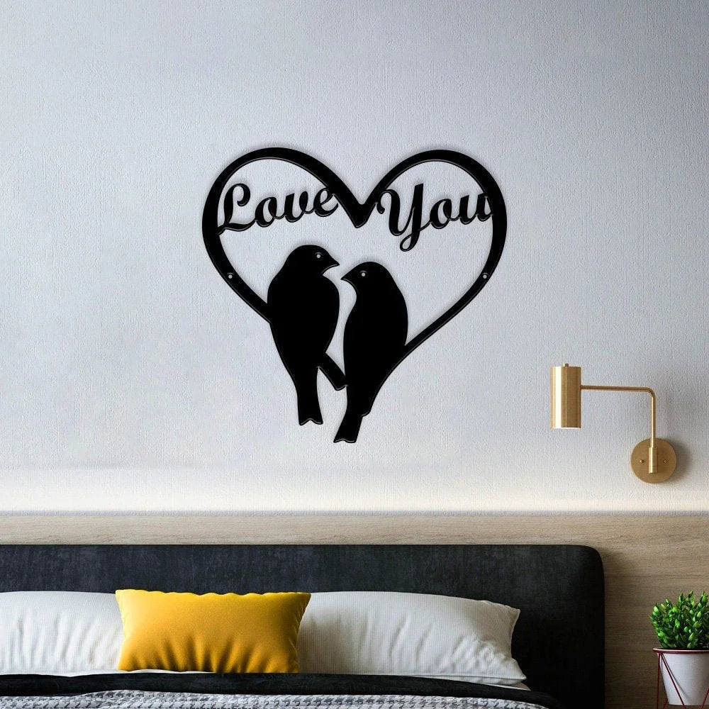 Love Birds Love You Sign Cut From Steel Metal Love Birds Sign Metal Decor Love Unique Gift Wall Decor Valentines Day Gift - 8 inches - metal sign