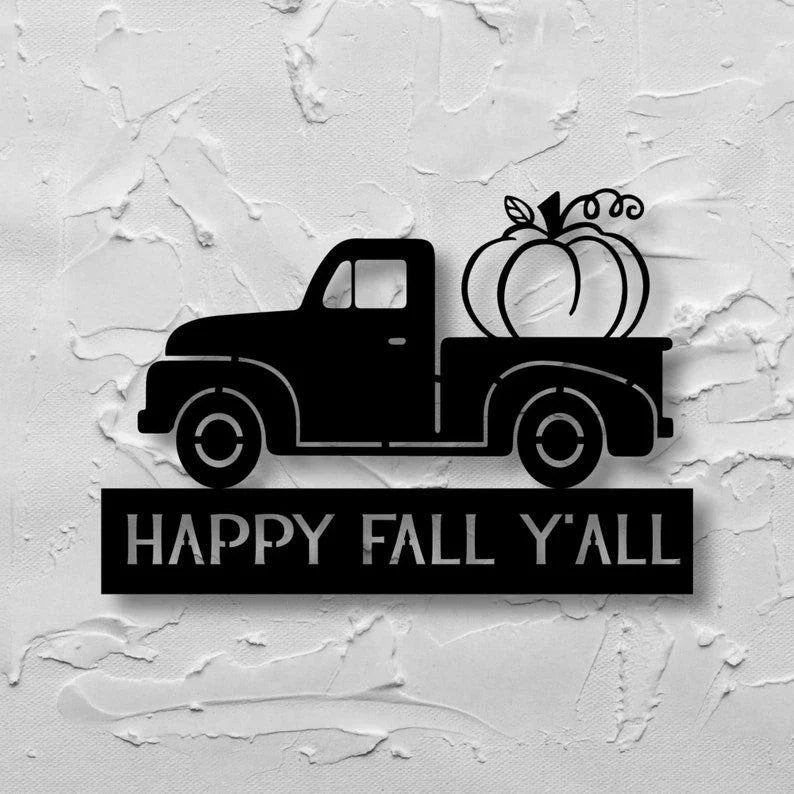 Fall Pumpkin Truck Metal Sign Fall Porch Decor Housewarming Happy Fall Metal Sign Outdoor Decor Autumn Wall Art - 8 inches - metal sign