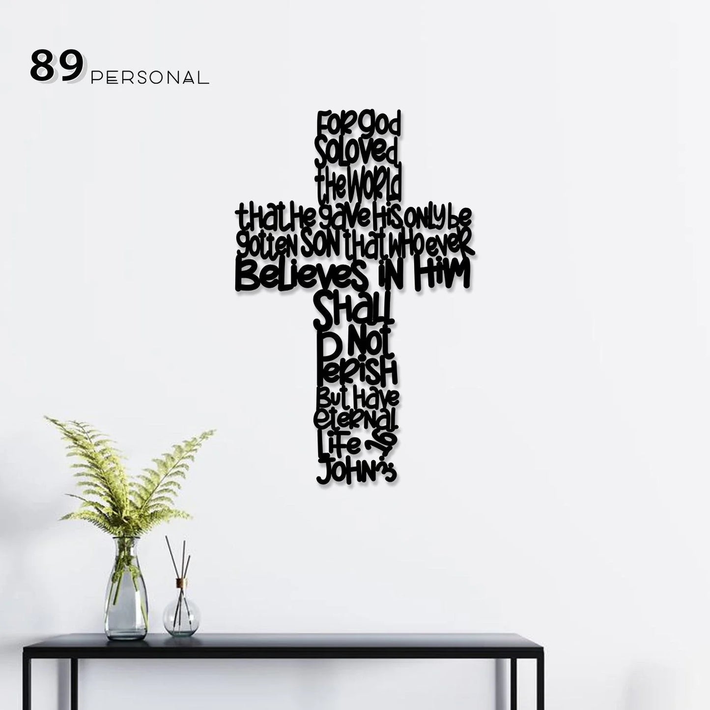 For God so loved the world Metal House Sign - 8 inches - metal sign