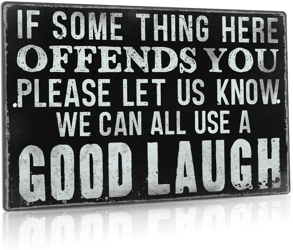 Funny Sarcastic Metal Tin Sign Man Cave Bar Decor If Some Thing Here Offends You Please Let Us Know 12 x 8 Inches - 8 inches - metal sign