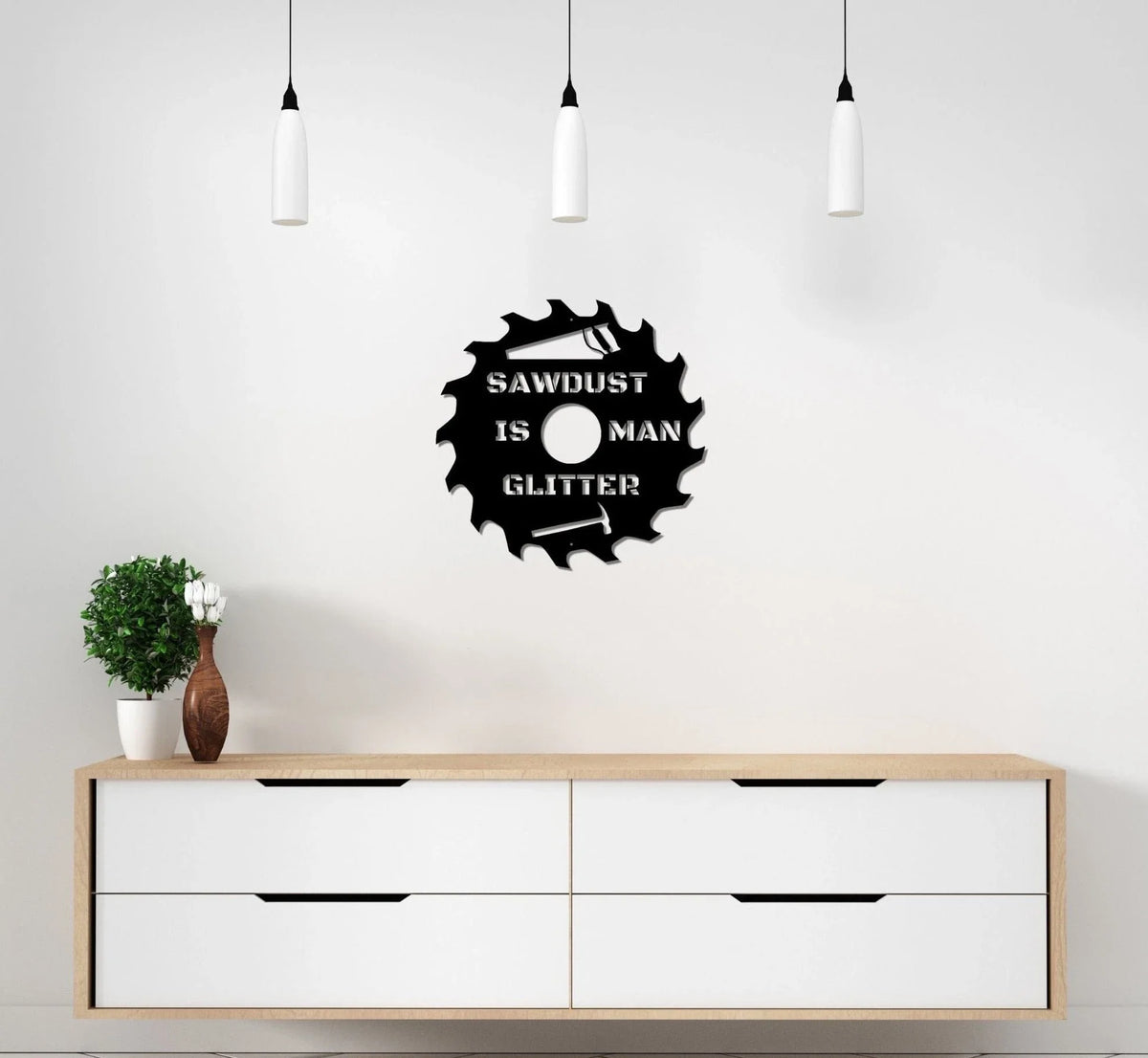 Saw Blade Metal Decoration Metal Saw Blade Sign Saw Dust Is Man Glitter Sign Hammer Sign Hand Saw Decor Non Rust Metal Wall Decoration - 8 inches - metal sign