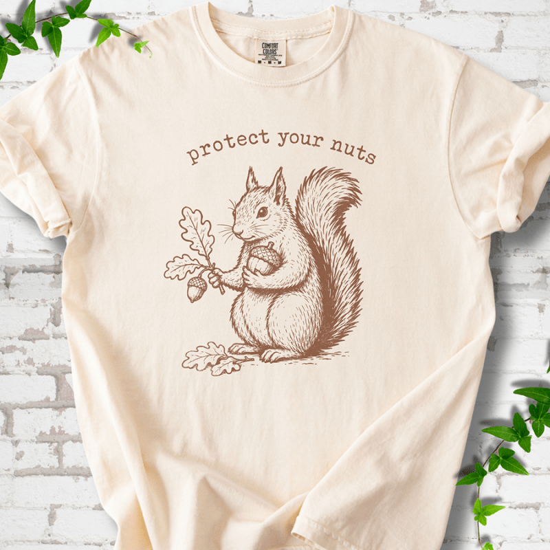 Protect Your Nuts T-Shirt