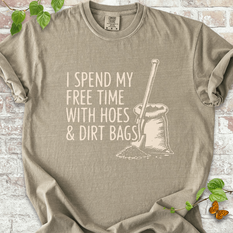 Hoes & Dirt Bags T-shirt