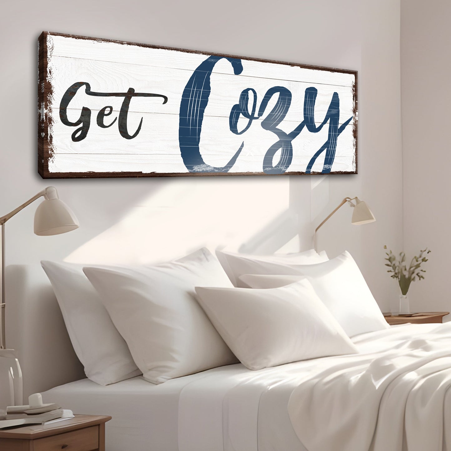 Get Cozy Sign - canvas