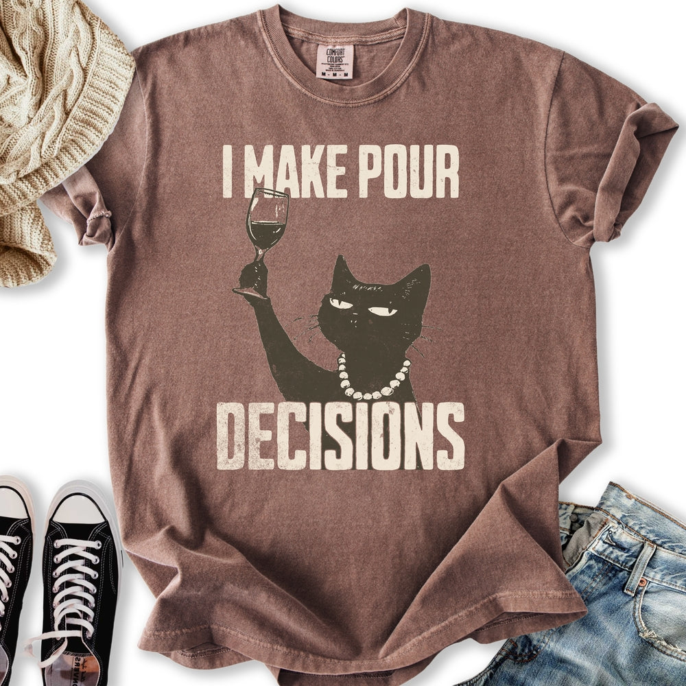 Pour Decisions Relaxed Tee