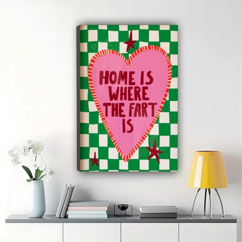 Home is Where the Fart Is – Humorous Retro Heart Wall Art on Natural Wood Canvas