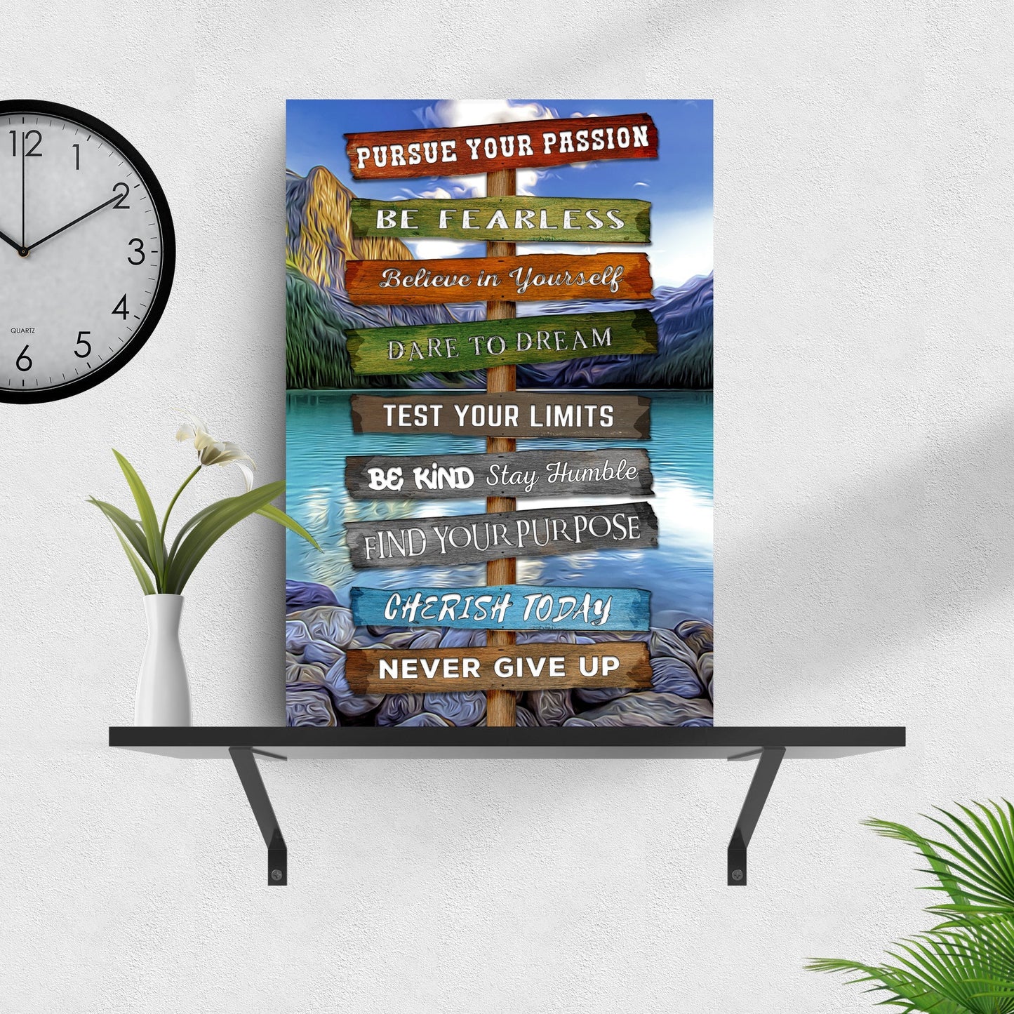 Pursue Your Passion Never Give Up Motivation Sign