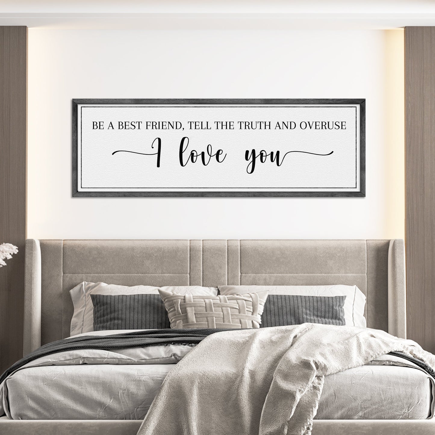 Be A Best Friend Tell the Truth Sign III