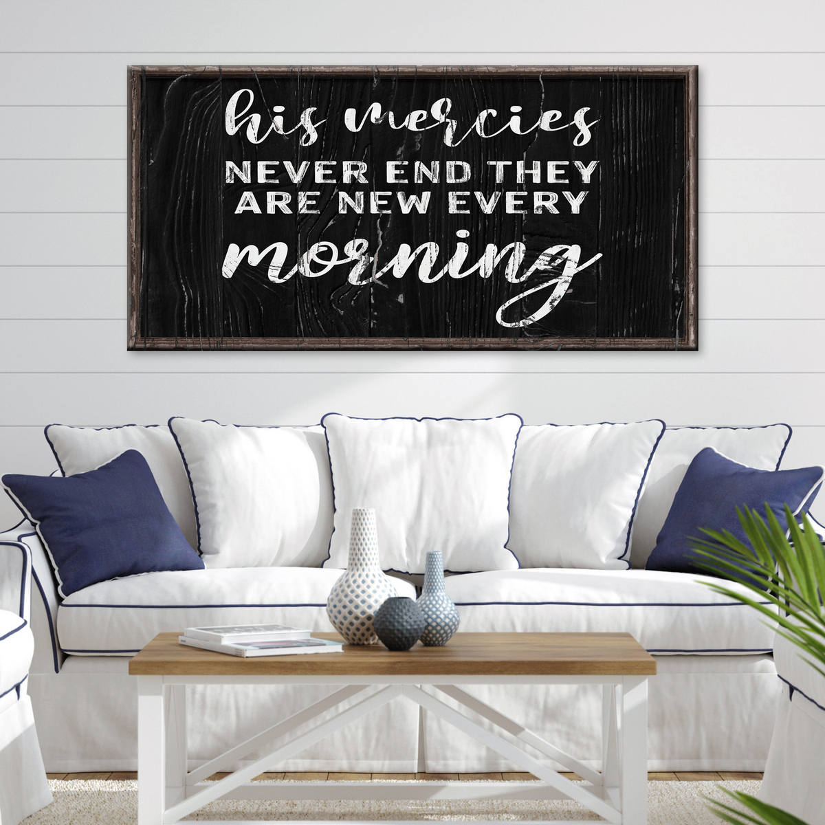 His Mercies Never End Sign