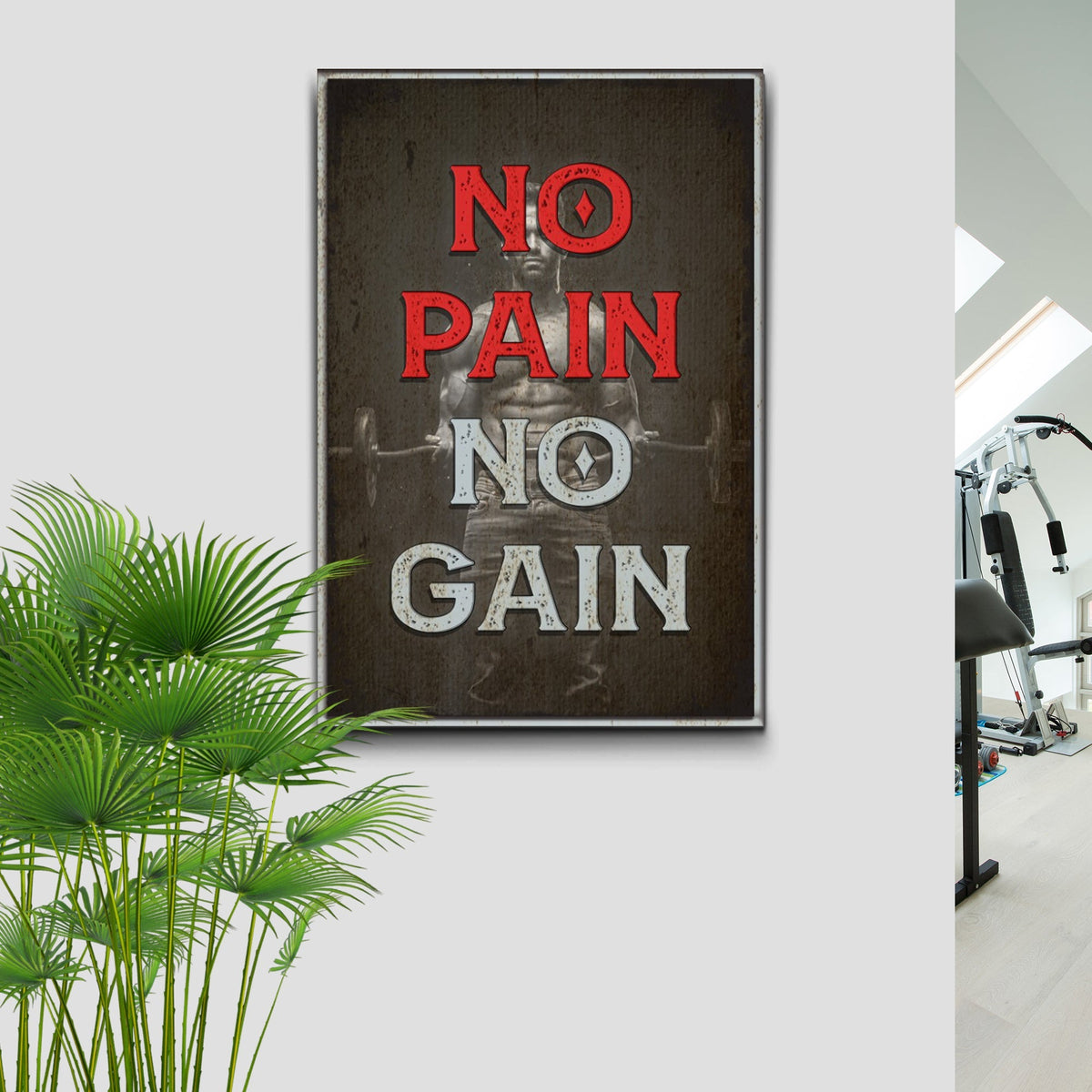 No Pain No Gain Motivational Sign III