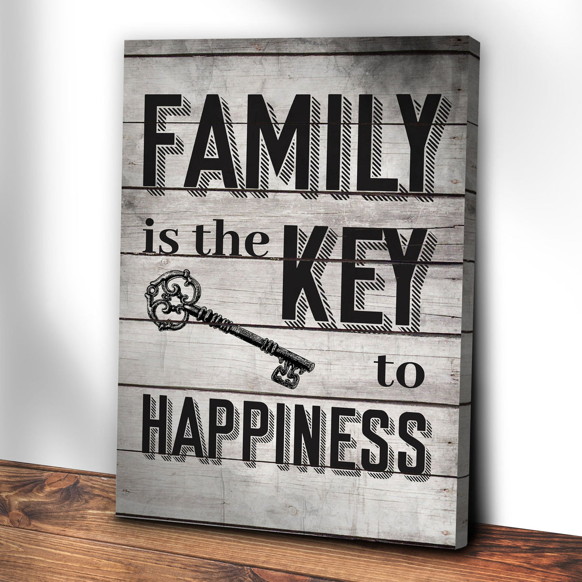 Family Is The Key To Happiness Sign II