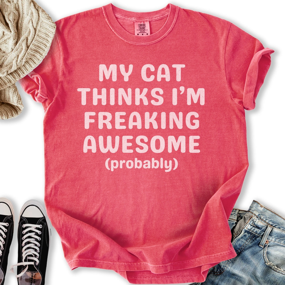 Cat Thinks I'm Awesome Relaxed Tee
