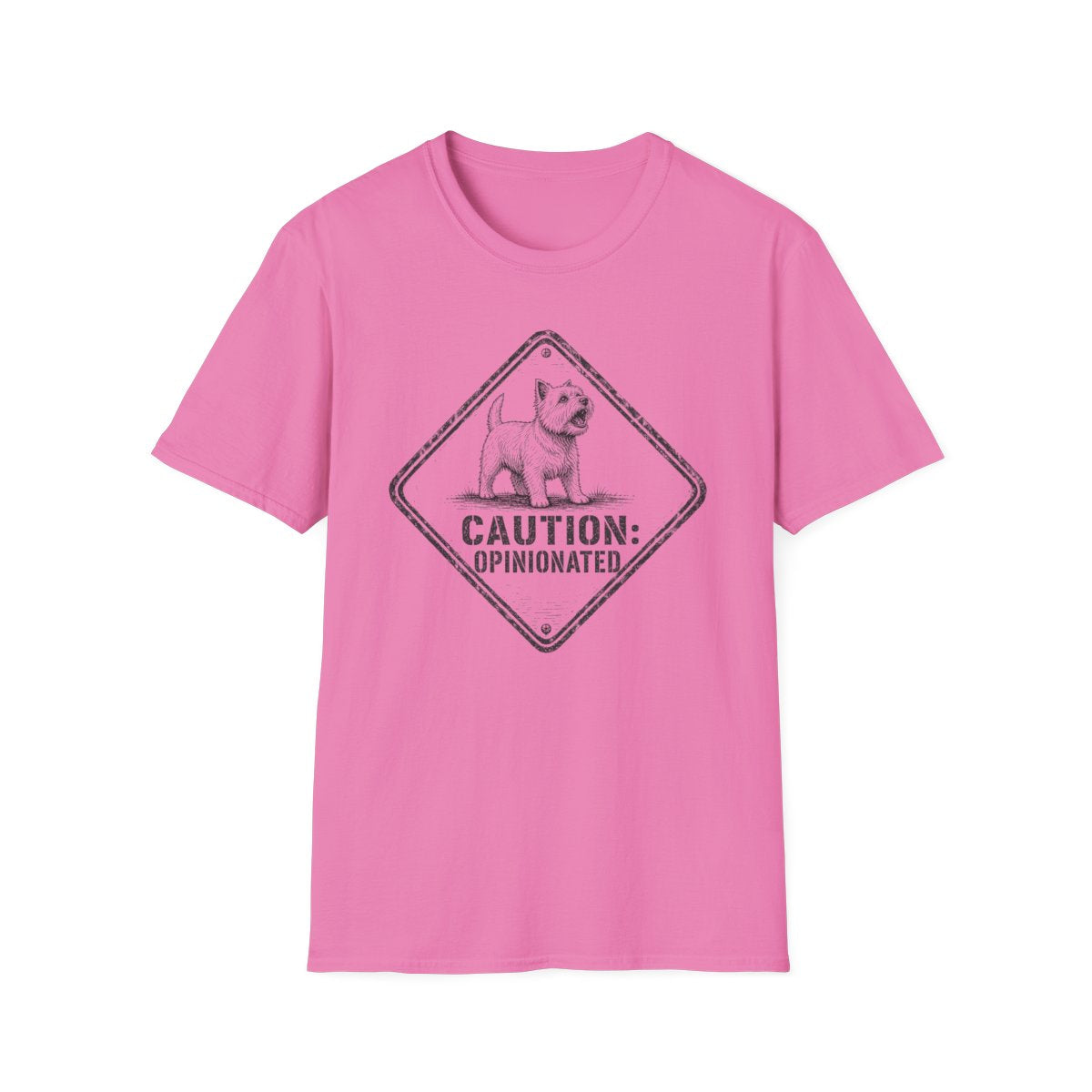 Caution Opinionated Westie Tee