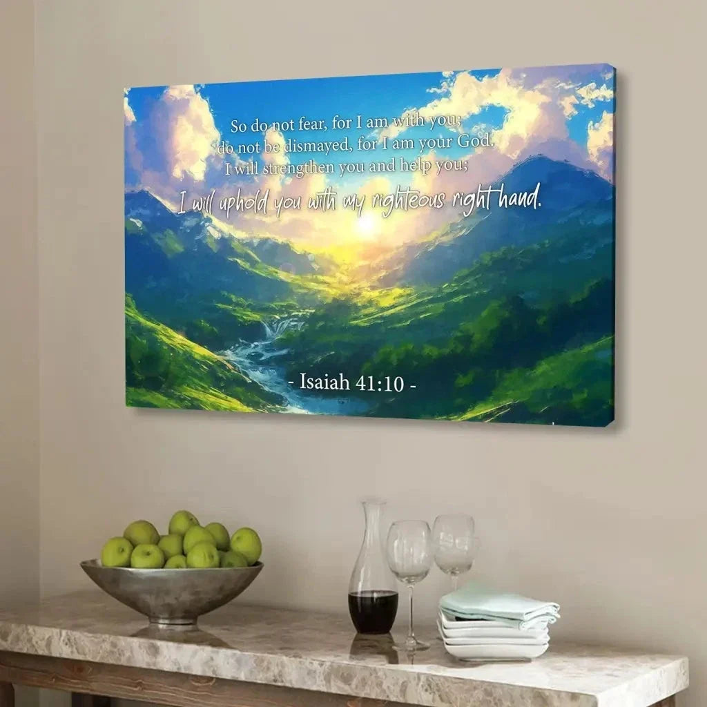 isaiah 41 10 do not fear for i am with you mountain landscape wall art canvas (Landscape) (view 8)