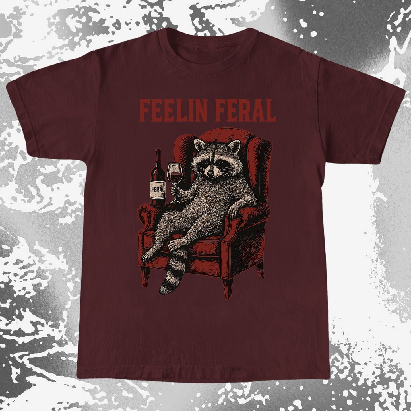 Feelin Feral Raccoon Wine Chair Shirt, funny meme tee gift (view 8)