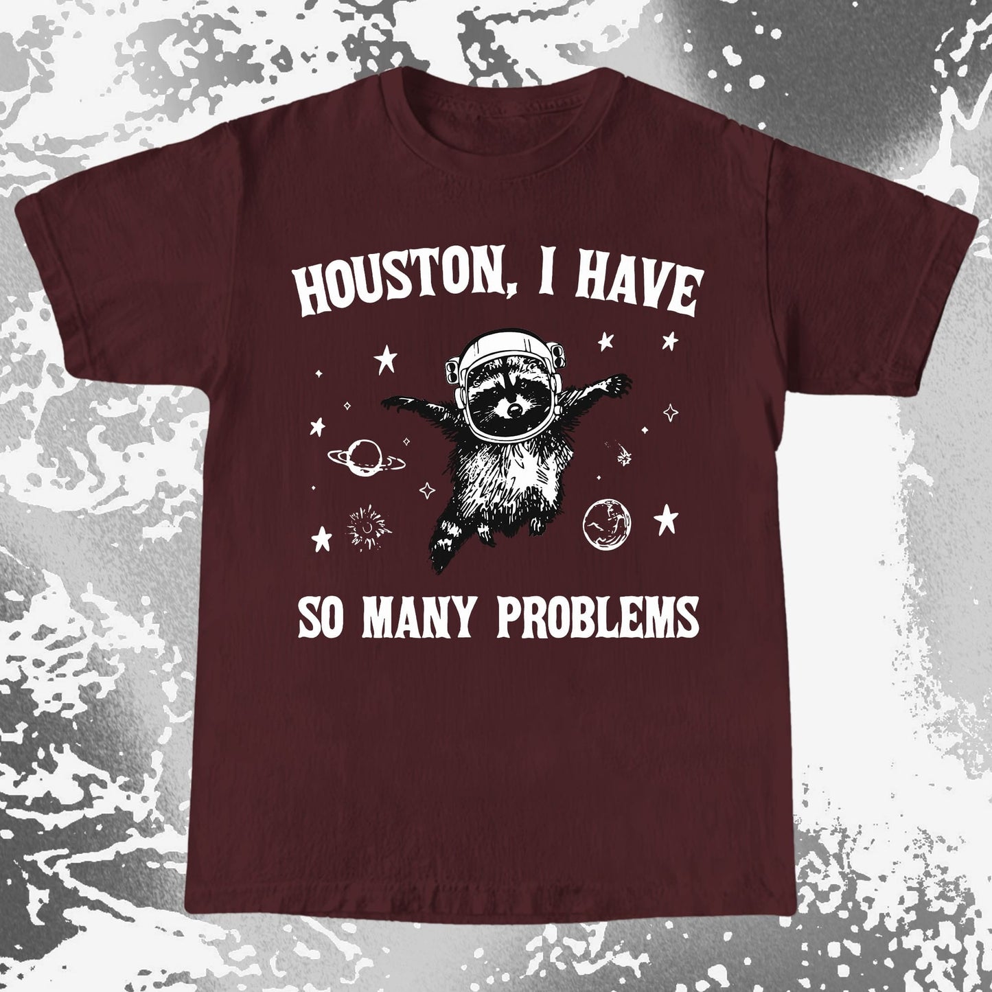 Houston I Have So Many Problems Raccoon Astronaut, funny meme tee gift (view 8)