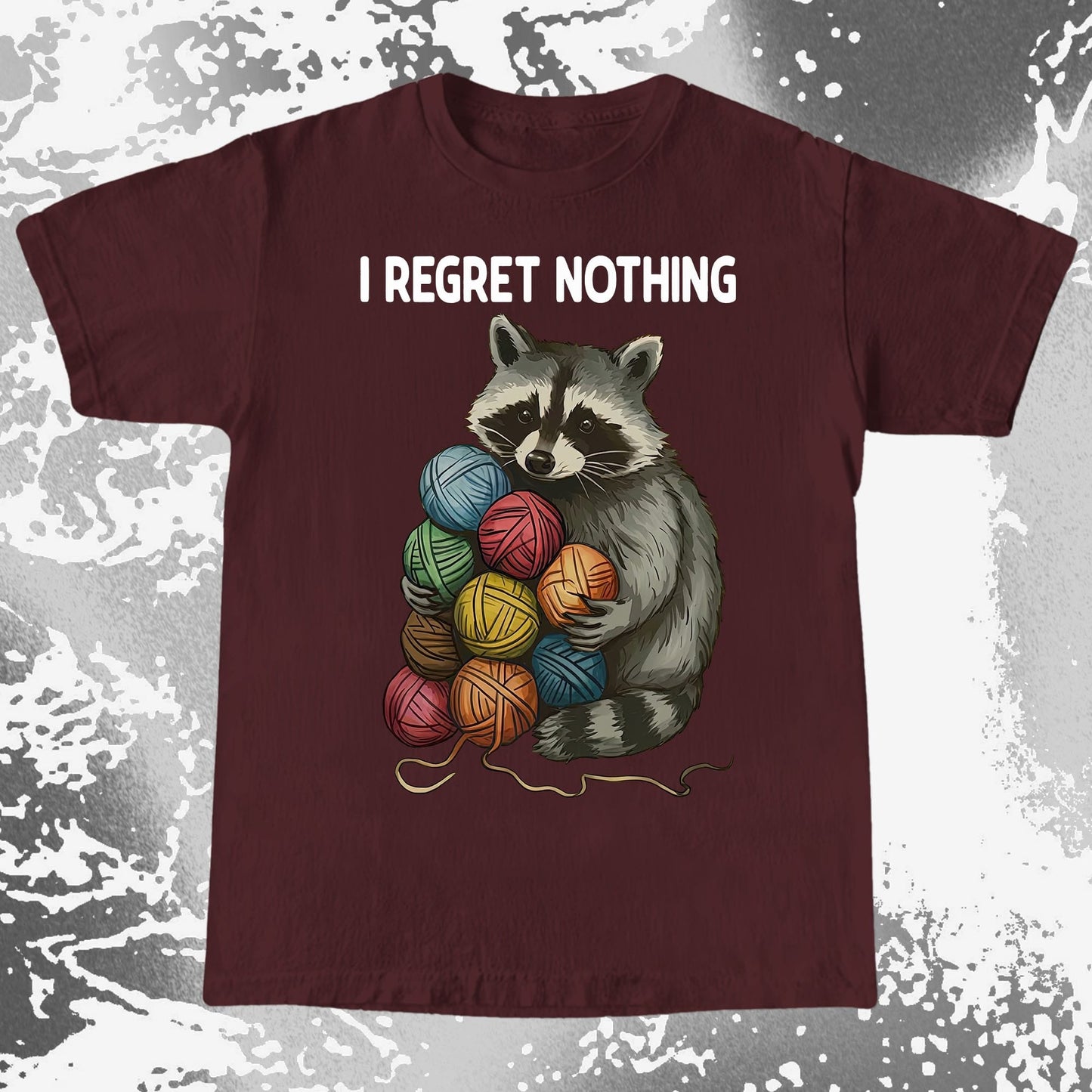 I Regret Nothing Raccoon Yarn Shirt, funny meme tee gift (view 8)