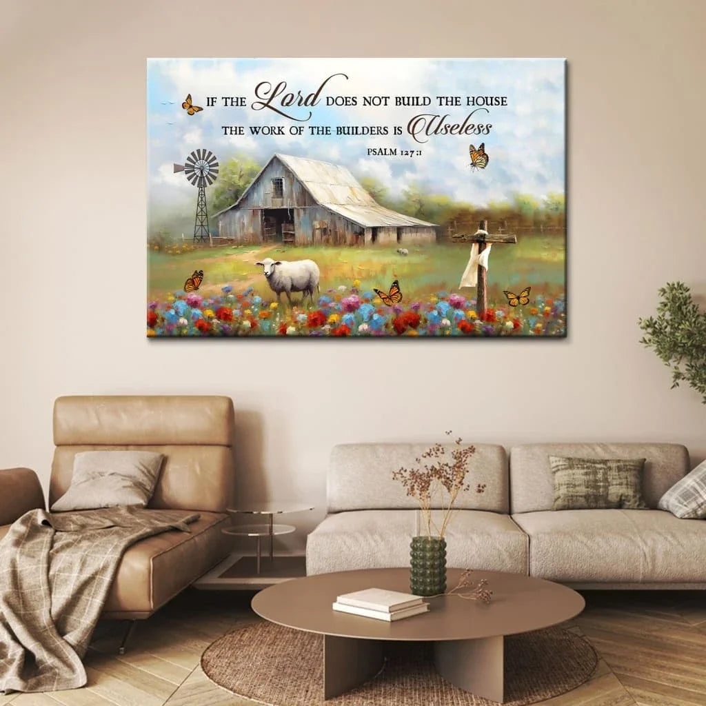 if the lord does not build the house psalm 127 1 bible verse wall art canvas (Landscape) (view 4)