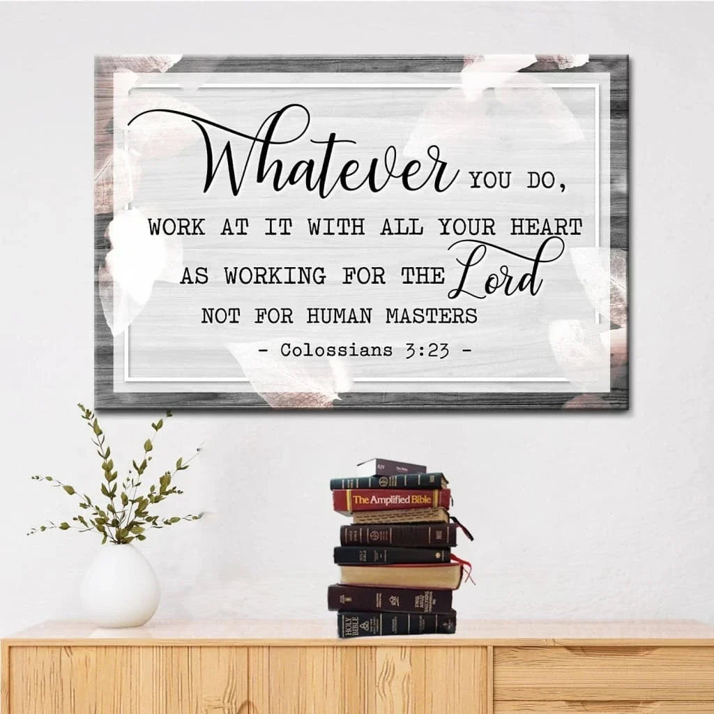 colossians 3 23 whatever you do rustic christian wall art canvas (Landscape) (view 4)