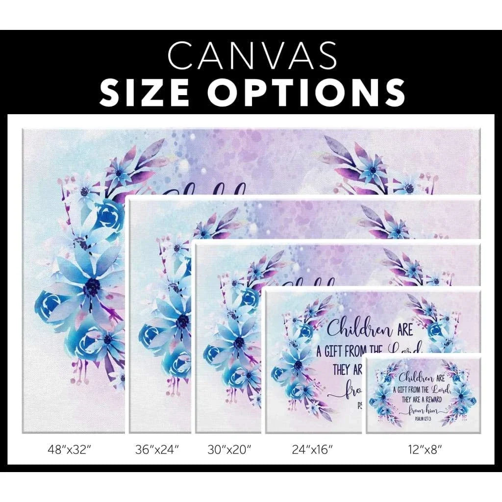 children are a gift from the lord psalm 127 3 bible verse wall art canvas (Landscape) (view 4)