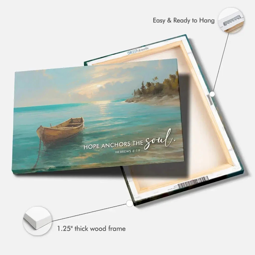 hope anchors the soul hebrews 6 19 wall art canvas print (Landscape) (view 7)