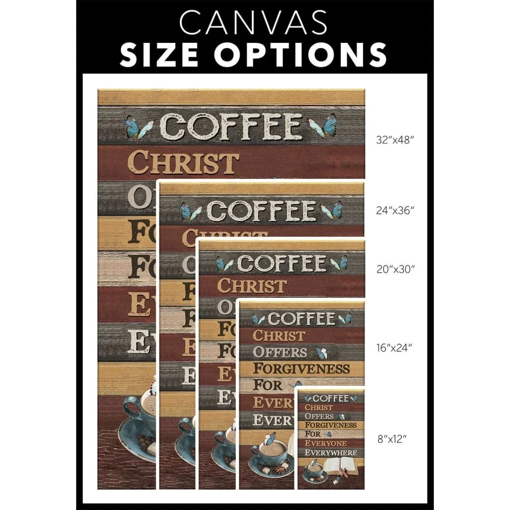 coffee christ offers forgiveness for everyone everywhere wall art canvas jesus coffee wall art (view 4)