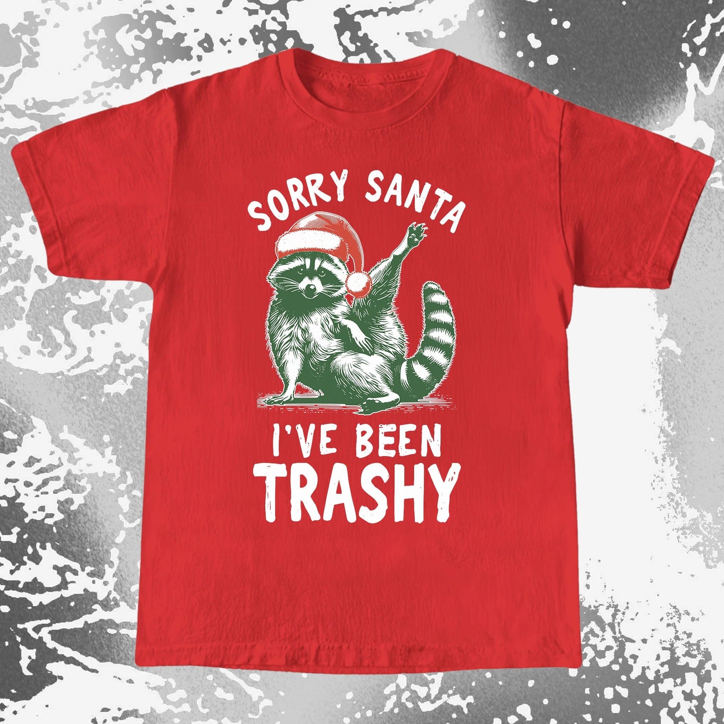 Sorry Santa I've Been Trashy Raccoon Christmas, funny meme tee gift (view 8)