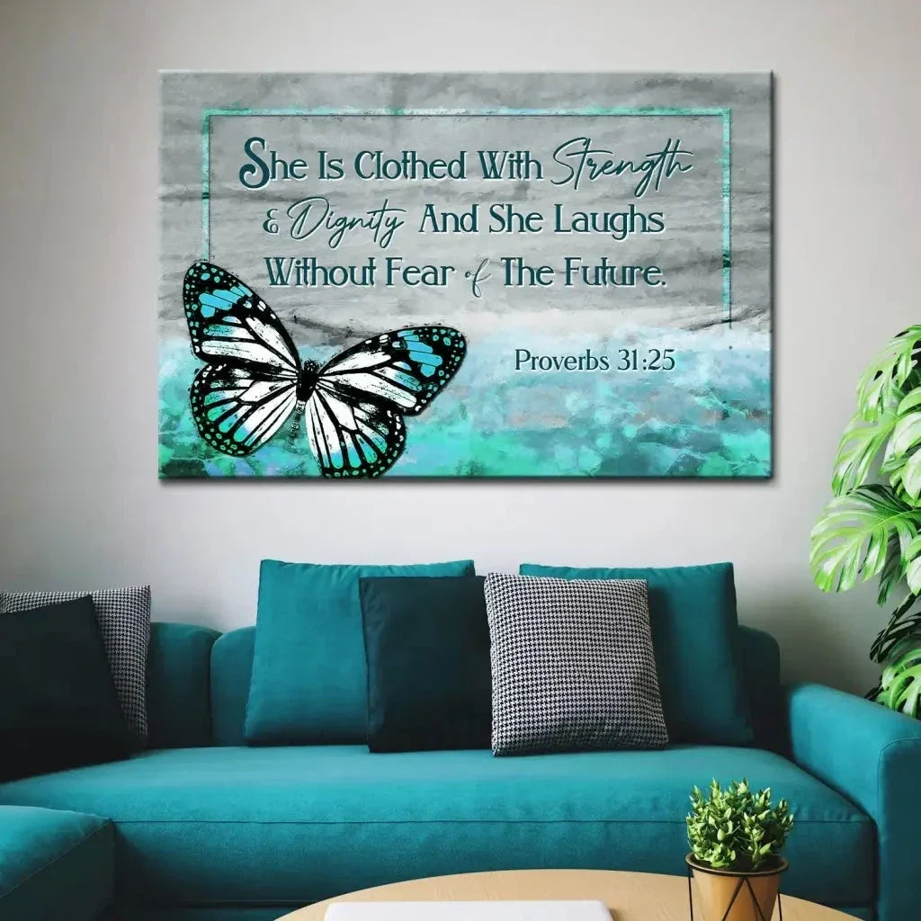 she is clothed with strength and dignity wall art canvas butterfly proverbs 31 25 bible verse art (Landscape) (view 7)
