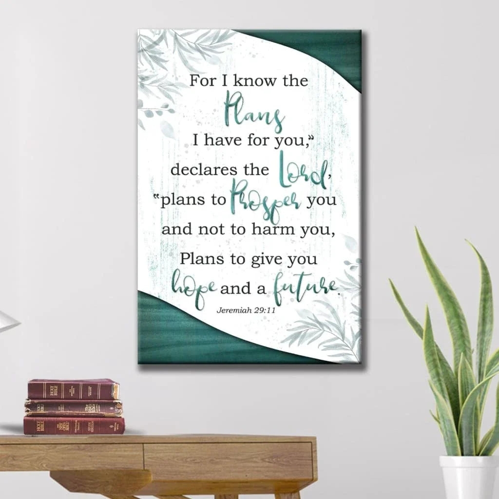 jeremiah 29 11 wall art for i know the plans i have for you canvas print (view 5)