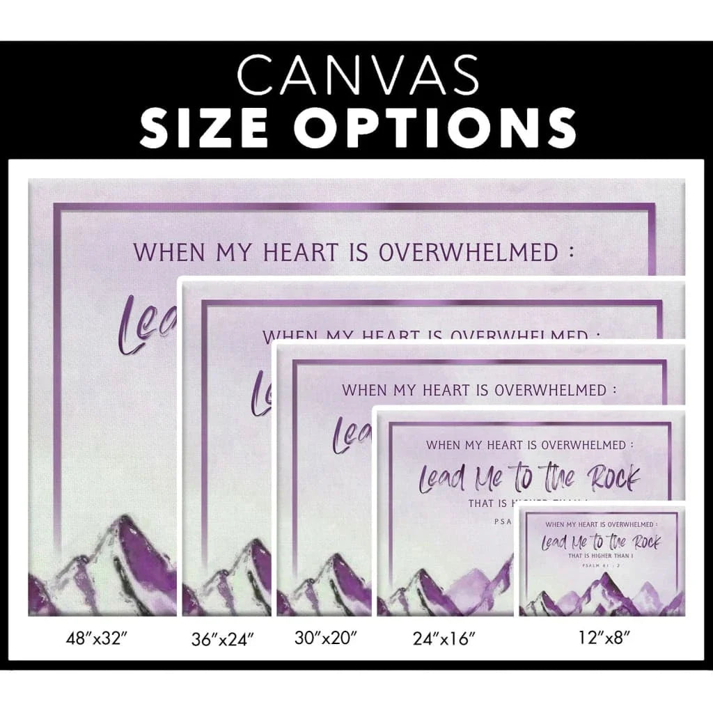 when my heart is overwhelmed mountain psalm 61 2 wall art canvas print (Landscape) (view 6)