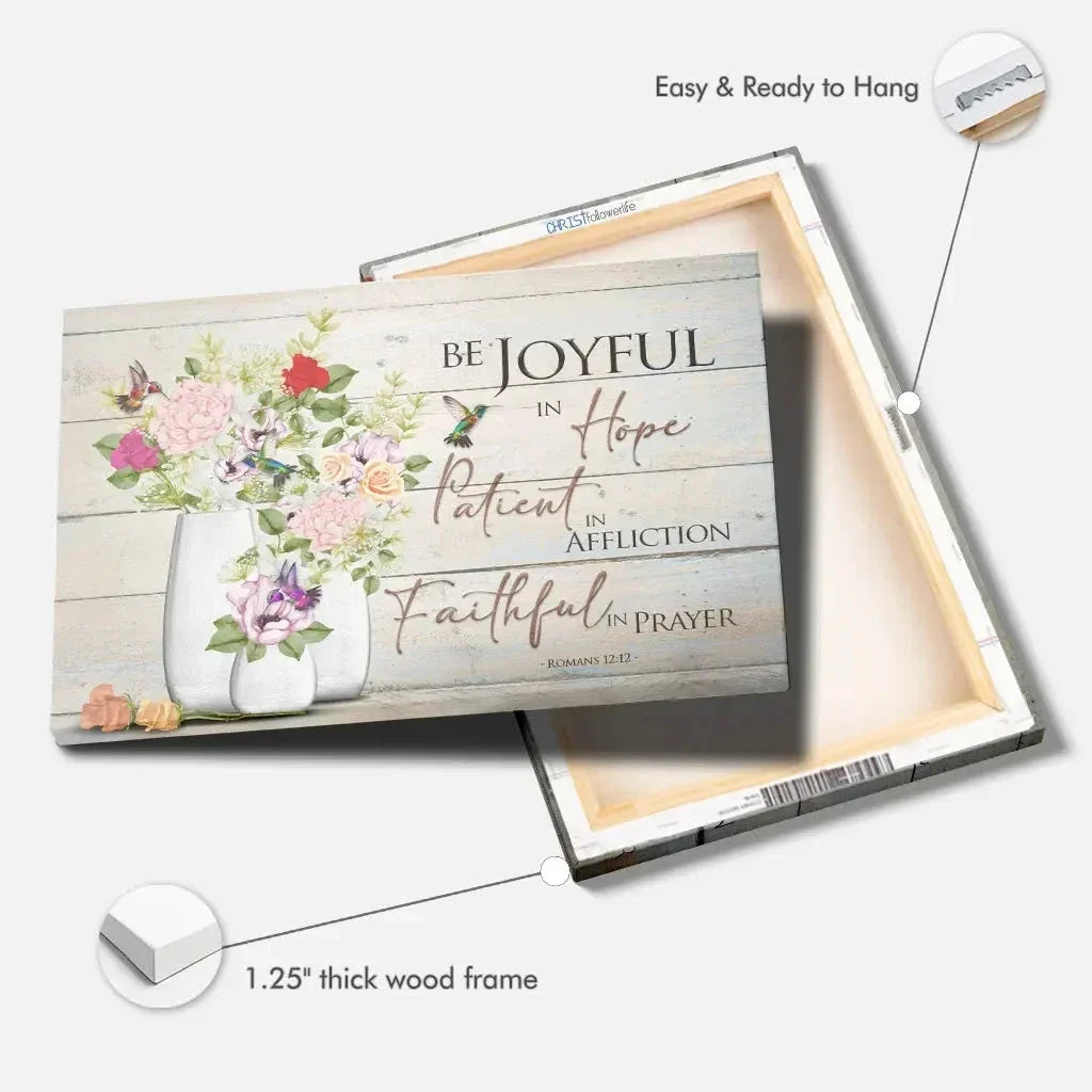 be joyful in hope romans 12 12 hummingbird flower vase wall art canvas (Landscape) (view 5)