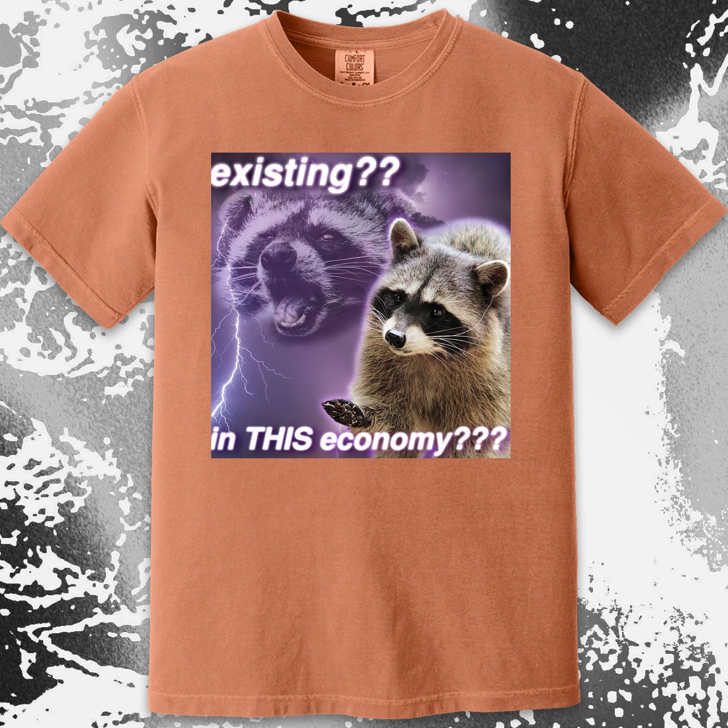 Existing in This Economy Raccoon T-Shirt, funny meme tee gift (view 13)