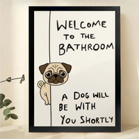 Funny Pug Bathroom Wall Art - Framed Dog Print