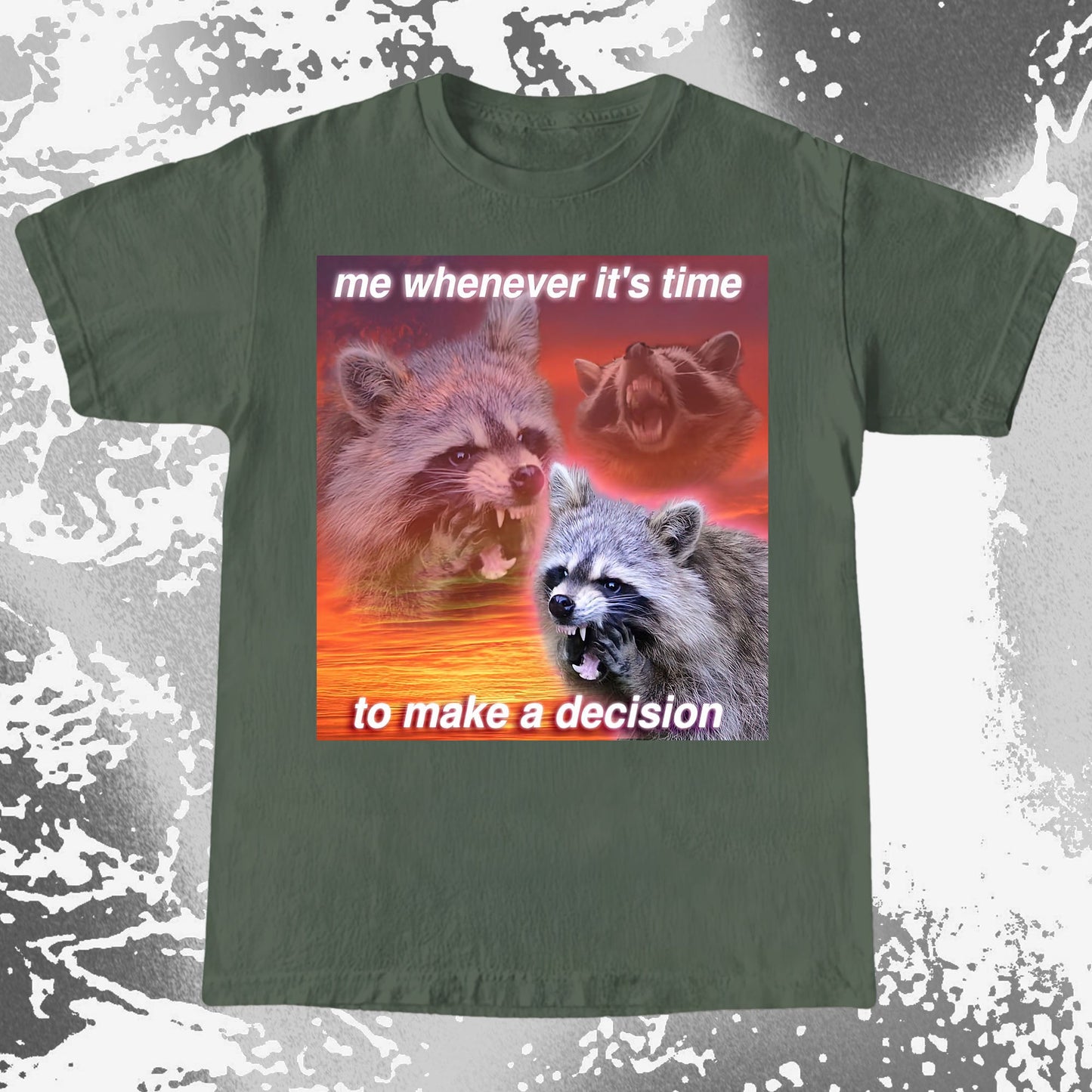 Decision Making Raccoon T-Shirt – Me Whenever It's Time, funny meme tee gift (view 7)