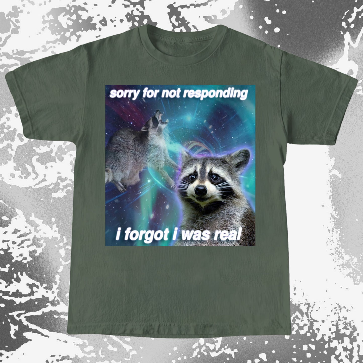 Sorry for Not Responding Raccoon T-Shirt – I Forgot I Was Real, funny meme tee gift (view 6)