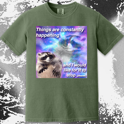 Things Are Constantly Happening Raccoon T-Shirt, funny meme tee gift (view 7)