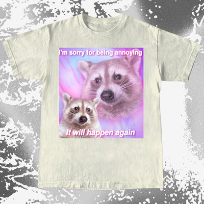 Sorry For Being Annoying Raccoon T-Shirt, funny meme tee gift (view 16)