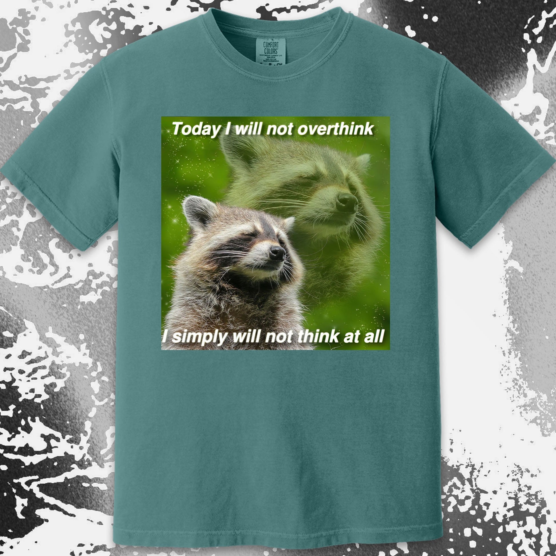 I Will Not Overthink Raccoon T-Shirt, funny meme tee gift (view 14)
