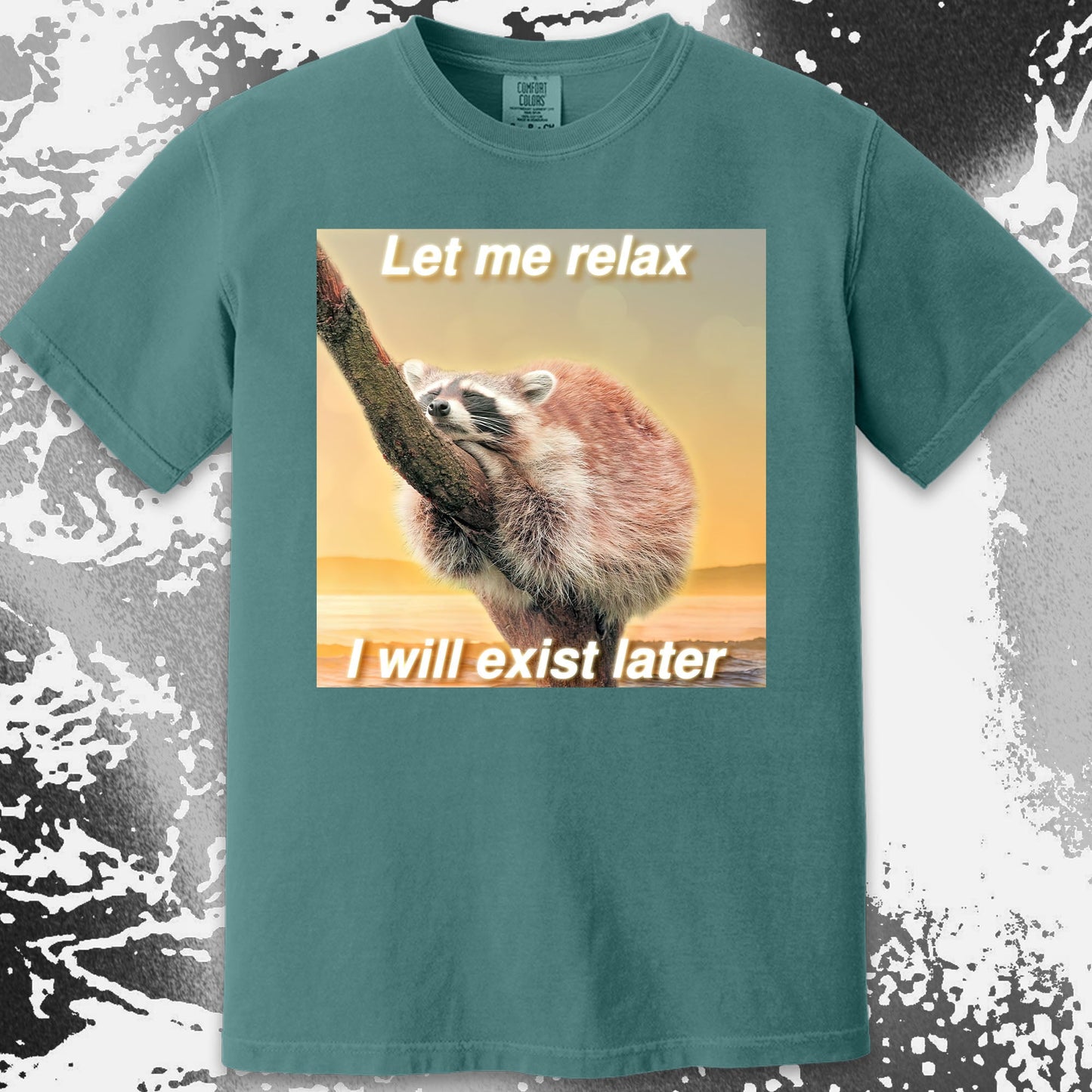 Let Me Relax Raccoon T-Shirt, funny meme tee gift (view 17)