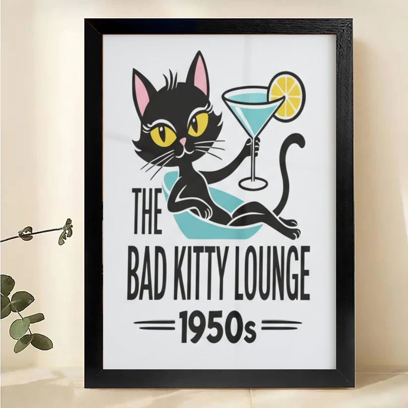Bad Kitty Lounge 1950s Retro Cat- Bar Wall Artt