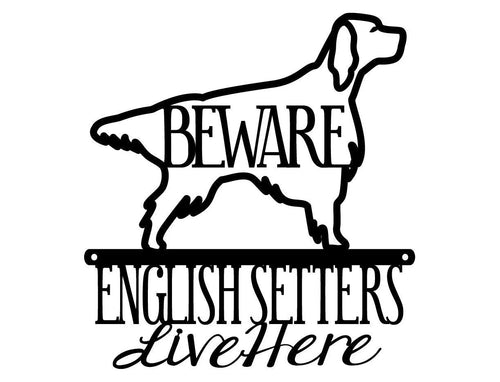 English Setter Metal Sign English Setter Dog English Setter Gift Dog Dog Sign Wall Hanging - 8 inches - metal sign