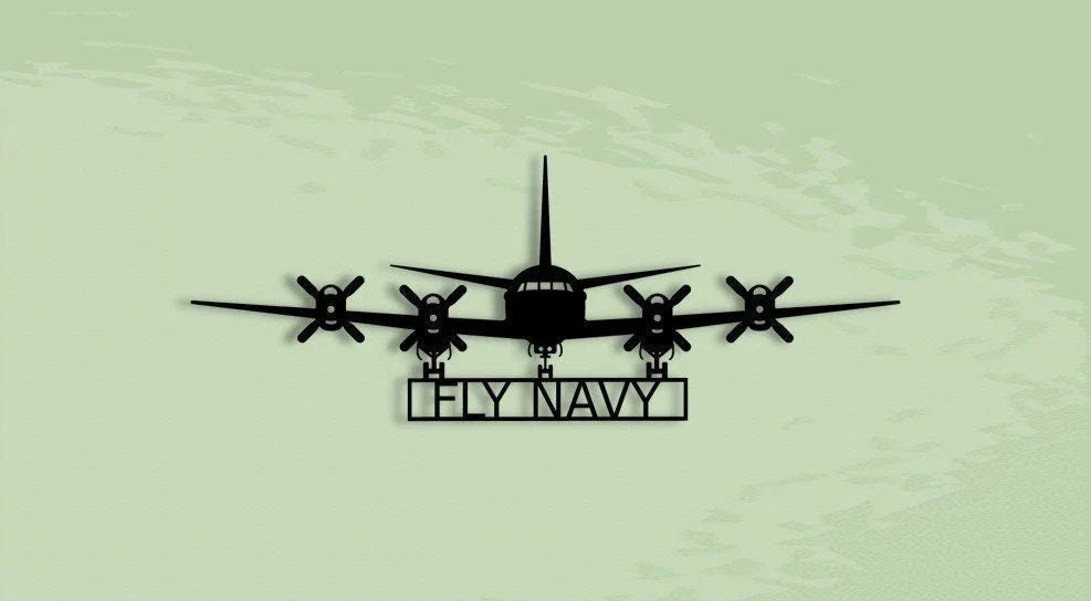 P3 Fly Navy P3 Orion Naval Aircraft Metal Sign Cut Metal Sign Wall Decor - 8 inches - metal sign