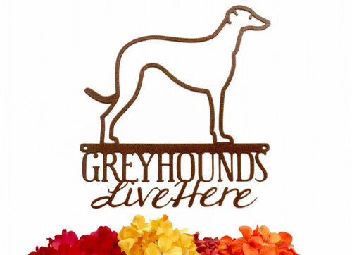 Greyhounds Live Here Metal Sign Copper Greyhound Hound Dog Sign Wall Decor Signs Dog - 8 inches - metal sign