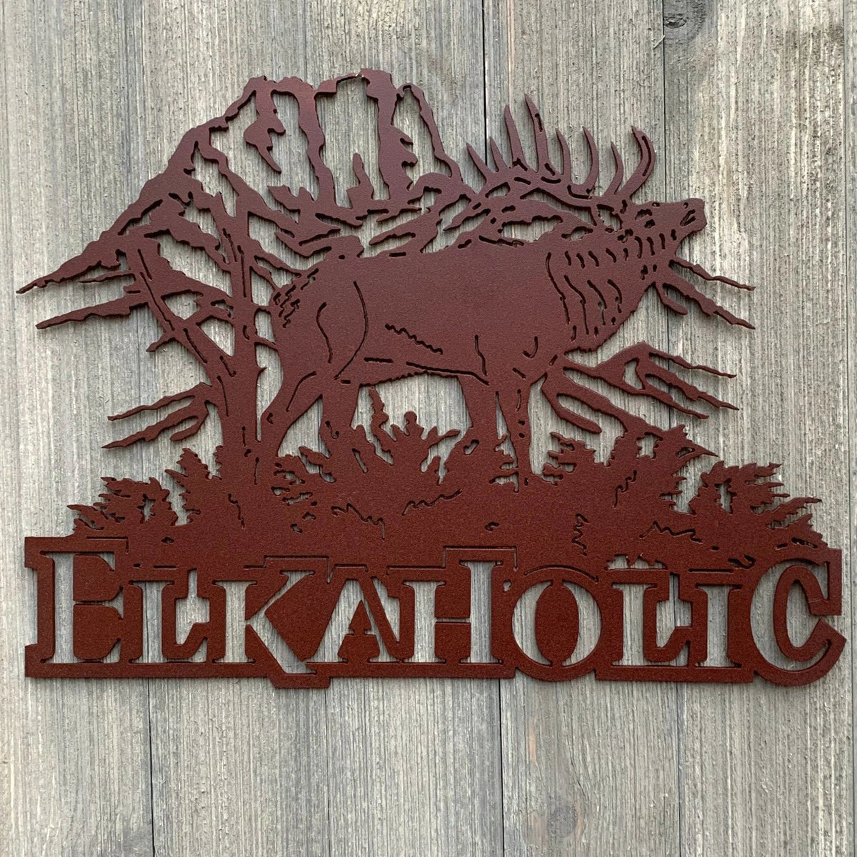 Elkaholic Metal Sign Cutout Cut Metal Sign Wall Metal Art - 8 inches - metal sign
