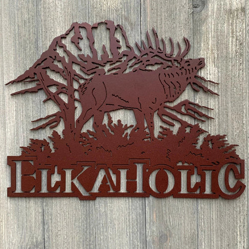 Elkaholic Metal Sign Cutout Cut Metal Sign Wall Metal Art - 8 inches - metal sign