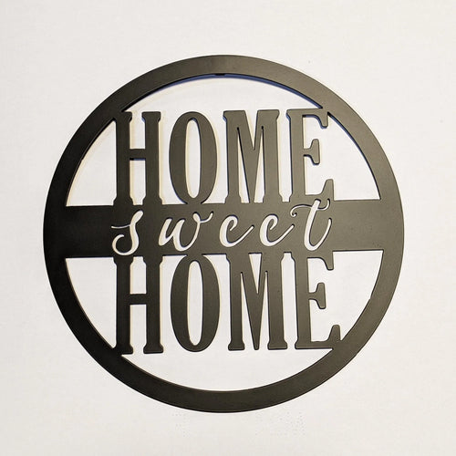 Home Sweet Home Round Metal Sign Script Sweet Metal Art Wall Decor Steel Wall Hanging - 8 inches - metal sign