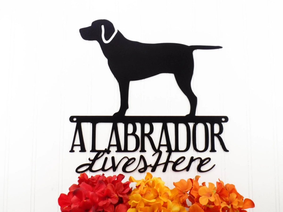 Labrador Lives Here Metal Sign Black Black Lab Outdoor Sign Wall Decor Wall Art - 8 inches - metal sign